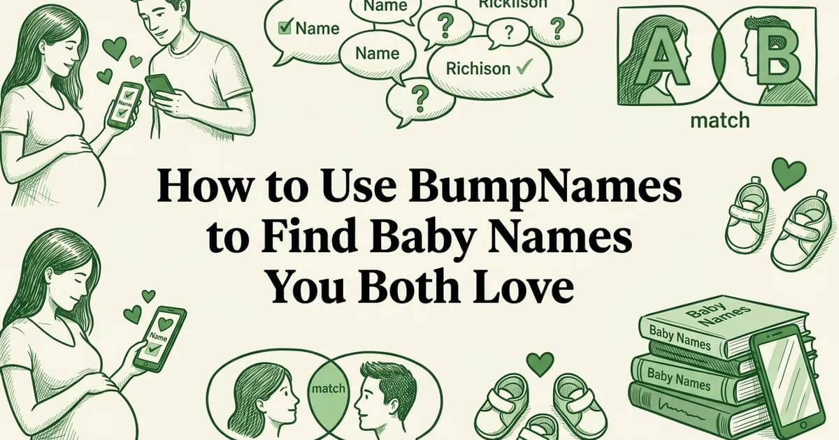 How to Use BumpNames to Find Baby Names You Both Love